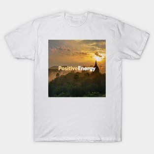 Positive Energy T-Shirt